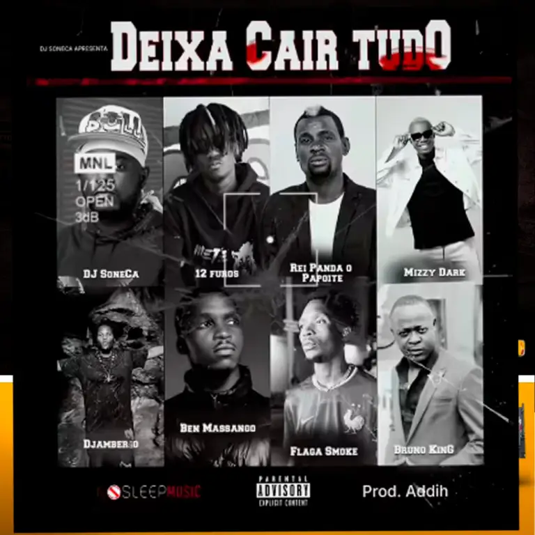 Bruno King x Rei Panda – Deixa Cair Tudo (ft. 12 Furos, Djamberão, Ben Massango, Flaga Smoke, Mizzy Dark)
