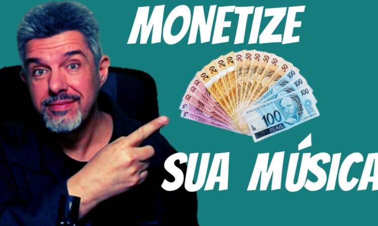 Como Monetizar Sua Música em 2024