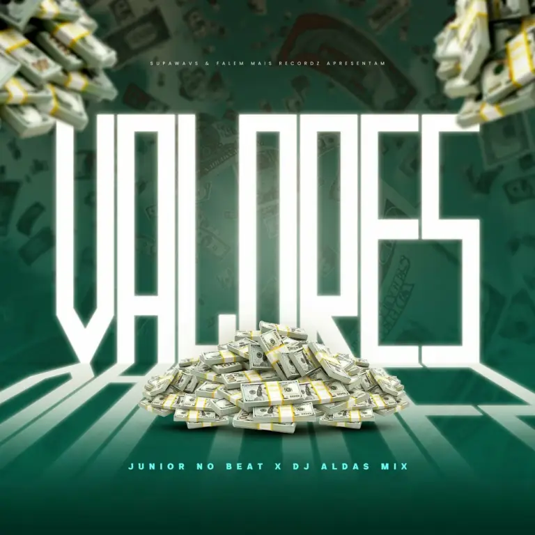 Júnior No Beat ft. Dj Aldas Mix – Valores
